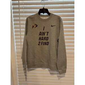 Nike Colorado Buffaloes Mens Pullover Sweatshirt Gray I Ain't Hard 2 Find Small